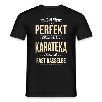 Ich bin nicht perfekt aber ich bin Karateka - Männer T-Shirt - Schwarz - Vorne - AI Model Male 178 light (178cm)