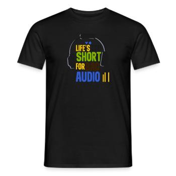 Das Leben ist zu kurz für schlechten Ton - Männer T-Shirt - Schwarz - Vorne - AI Model Male 178 light (178cm)