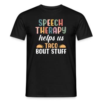 Sprachtherapie hilft uns bei Taco Bout Stuff - Männer T-Shirt - Schwarz - Vorne - AI Model Male 178 light (178cm)