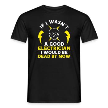 Wenn ich nicht ein guter Elektriker wäre, wäre ich - Männer T-Shirt - Schwarz - Vorne - AI Model Male 178 light (178cm)