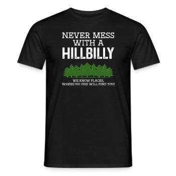 Leg dich nie mit einem Hinterwäldler an - Männer T-Shirt - Schwarz - Vorne - AI Model Male 178 light (178cm)