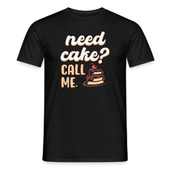 Brauche Kuchen Ruf mich an - Männer T-Shirt - Schwarz - Vorne - AI Model Male 178 light (178cm)