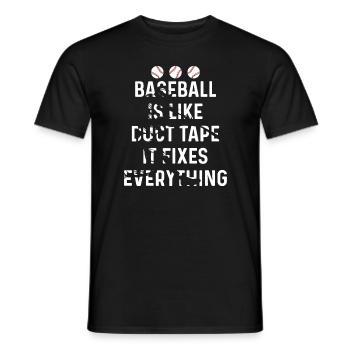 Baseball ist wie Klebeband - es repariert alles - Männer T-Shirt - Schwarz - Vorne - AI Model Male 178 light (178cm)