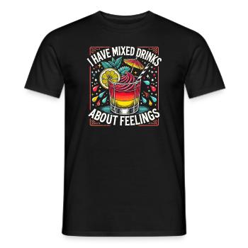 Ich habe gemischte Drinks über Gefühle - Männer T-Shirt - Schwarz - Vorne - AI Model Male 178 light (178cm)