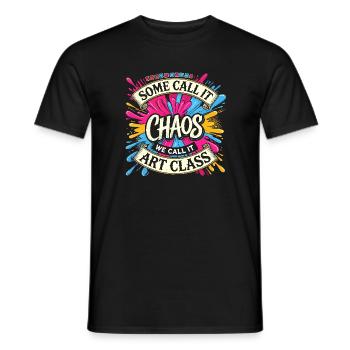 Manche nennen es Chaos, wir nennen es - Männer T-Shirt - Schwarz - Vorne - AI Model Male 178 light (178cm)