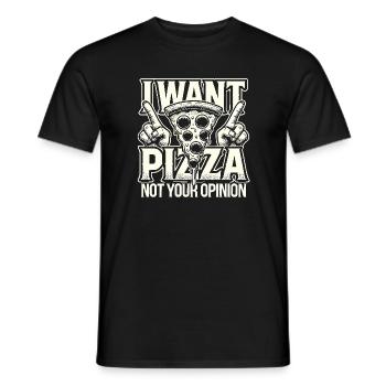 Ich will Pizza, nicht Ihre Meinung - Männer T-Shirt - Schwarz - Vorne - AI Model Male 178 light (178cm)