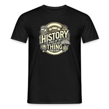 Geschichte ist eine Sache für mich - Männer T-Shirt - Schwarz - Vorne - AI Model Male 178 light (178cm)