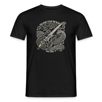 Du spielst den Blues nicht, du fühlst ihn - Männer T-Shirt - Schwarz - Vorne - AI Model Male 178 light (178cm)