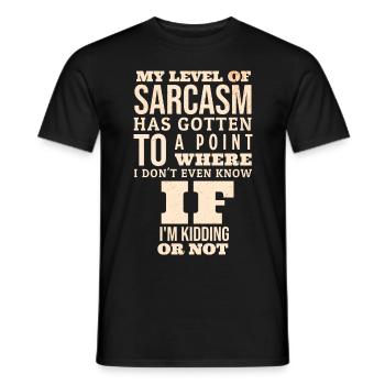 Mon niveau de sarcasme est arrivé à un point - T-shirt homme - noir - Devant - AI Model Male 178 light (178cm)