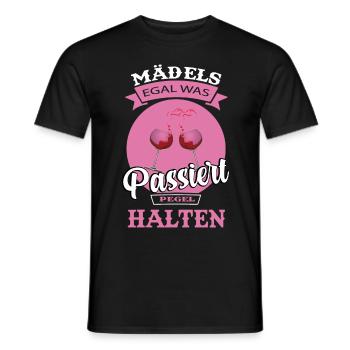 Mädels Egal Was Passiert Pegel Halten - T-shirt homme - noir - Devant - AI Model Male 178 light (178cm)