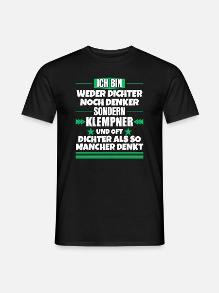 Neither poet nor thinker, but plumber - Men's T-Shirt - black