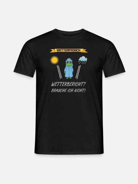 Wetterfrosch Frosch Wetterbericht Spruch - Männer T-Shirt - Schwarz
