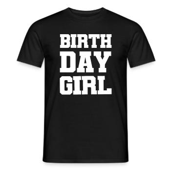 Birthday Girl - Männer T-Shirt - Schwarz - Vorne - AI Model Male 178 light (178cm)