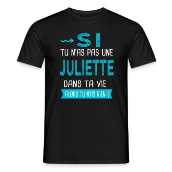 Juliette Si tu n as pas une Juliette - T-shirt homme - noir - Devant - AI Model Male 178 light (178cm)