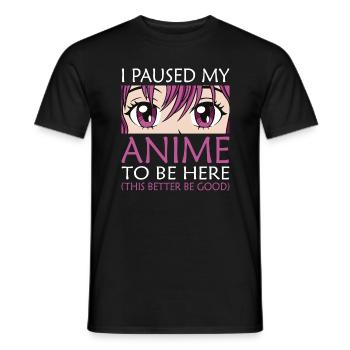 I paused my Anime - Männer T-Shirt - Schwarz - Vorne - AI Model Male 178 light (178cm)