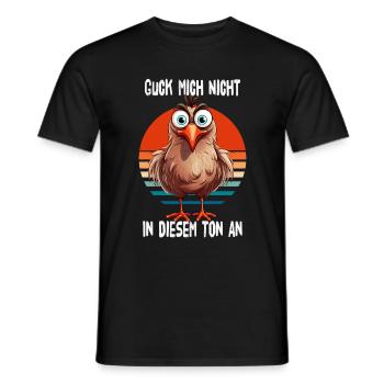 Don't look at me in this tone Chickens - Men's T-Shirt - black - Front - AI Model Male 178 light (178cm)