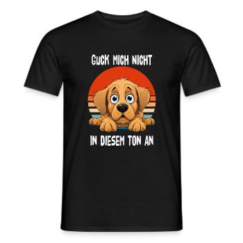 Guck Mich Nicht In Diesem Ton An Golden Retriever - Männer T-Shirt - Schwarz - Vorne - AI Model Male 178 light (178cm)