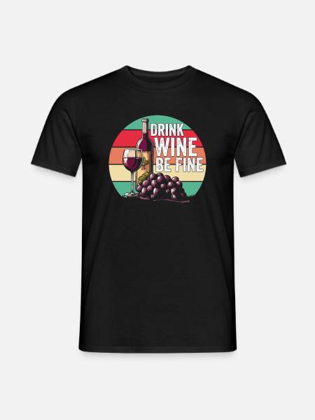 Boire du vin Be Fine Joie de vivre à l’état pur - T-shirt homme - noir