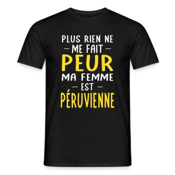 Rien ne me fait peur ma femme est Péruvienne - T-shirt homme - noir - Devant - AI Model Male 178 light (178cm)