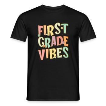 Back To School First Grade Vibes Student Teacher - Men's T-Shirt - black - Front - AI Model Male 178 light (178cm)