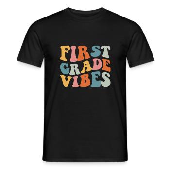 Back To School First Grade Vibes Student Teacher - Men's T-Shirt - black - Front - AI Model Male 178 light (178cm)