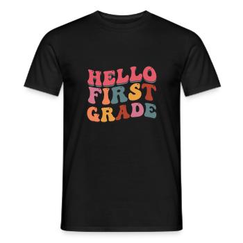 Hello 1st Grade Back To School First Day - Men's T-Shirt - black - Front - AI Model Male 178 light (178cm)