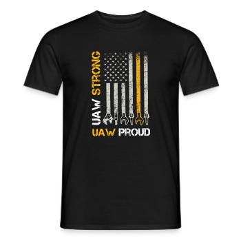 UAW Strong UAW Proud Union Pride UAW Laborer - Men's T-Shirt - black - Front - AI Model Male 178 light (178cm)