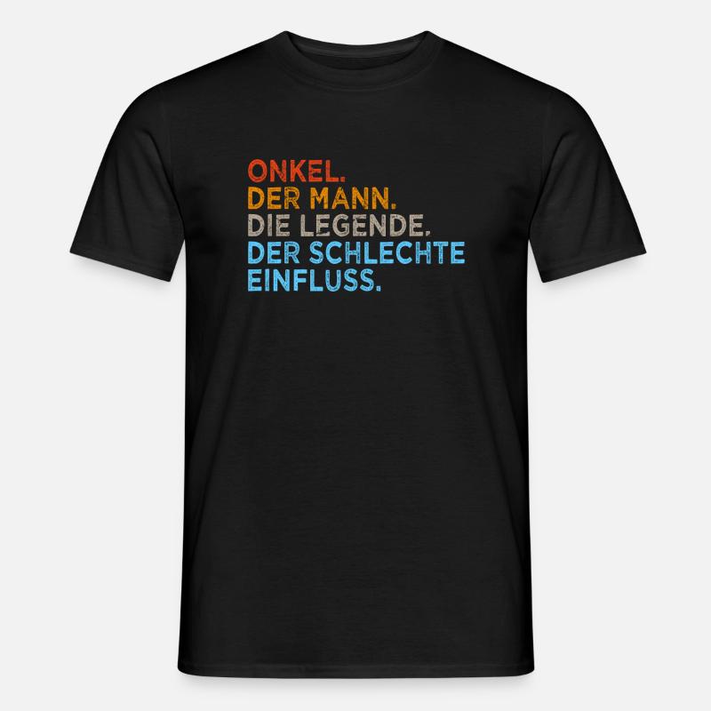 Onkel Legende Schlechter Einfluss - Männer T-Shirt - Schwarz