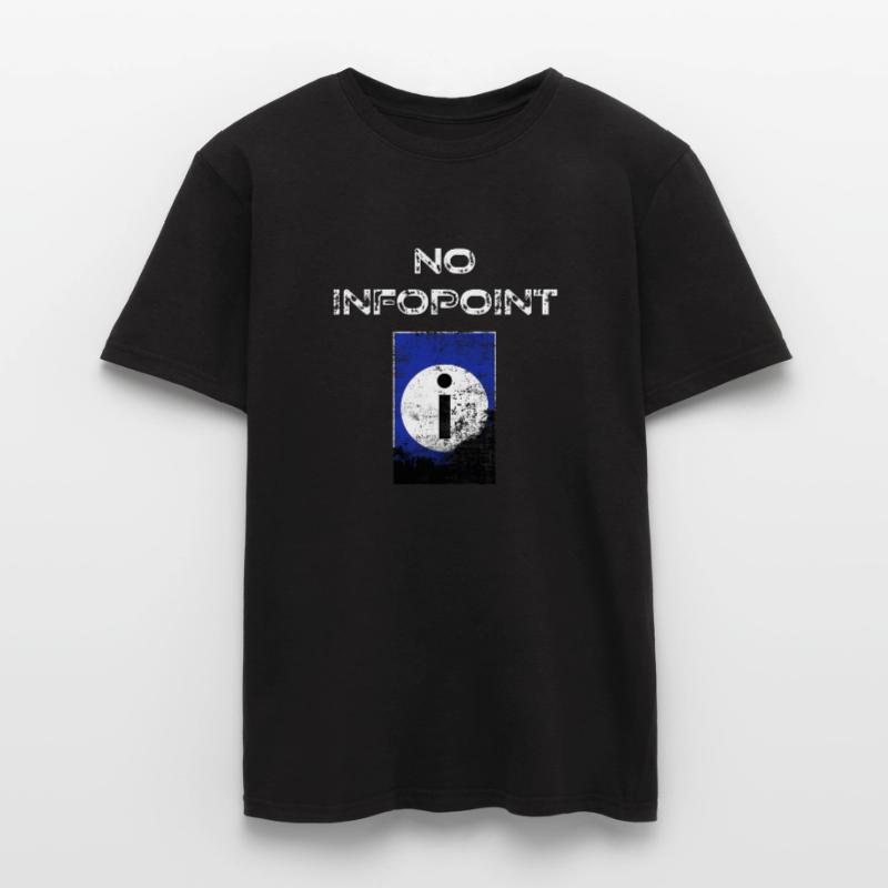 No Infopoint oder: Bitte nicht stören! Männer T-Shirt
