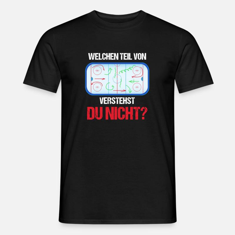 Welchen Teil verstehst du nicht? - Eishockey, Ice - Männer T-Shirt - Schwarz
