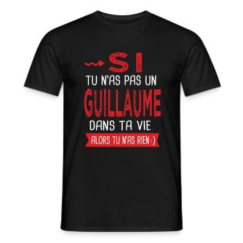 Guillaume Si tu n as pas un Guillaume dans ta vie - T-shirt homme - noir - Devant - AI Model Male 178 light (178cm)