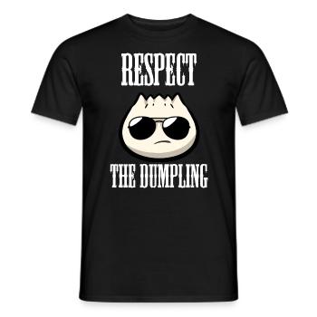 Respect The Dumpling Knödel Liebhaber - Männer T-Shirt - Schwarz - Vorne - AI Model Male 178 light (178cm)