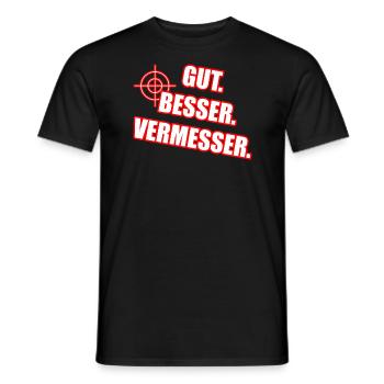 Gut Besser Vermesser Vermessungsingenieur Spruch - Männer T-Shirt - Schwarz - Vorne - AI Model Male 178 light (178cm)