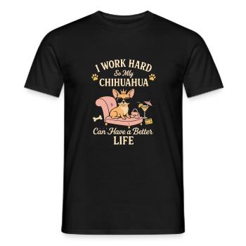 Ich arbeite hart, damit mein Chihuahua ein - Männer T-Shirt - Schwarz - Vorne - AI Model Male 178 light (178cm)