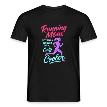 Running Mom - wie eine normale Mutter, nur cooler - Männer T-Shirt - Schwarz - Vorne - AI Model Male 178 light (178cm)