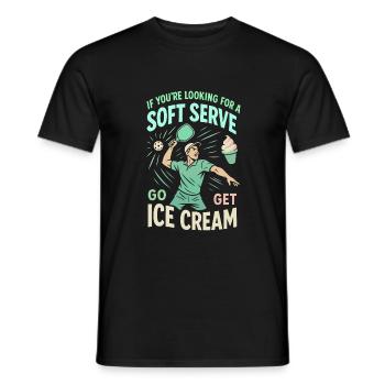 Wenn Sie ein Softeis suchen, gehen Sie Eiscreme - Männer T-Shirt - Schwarz - Vorne - AI Model Male 178 light (178cm)