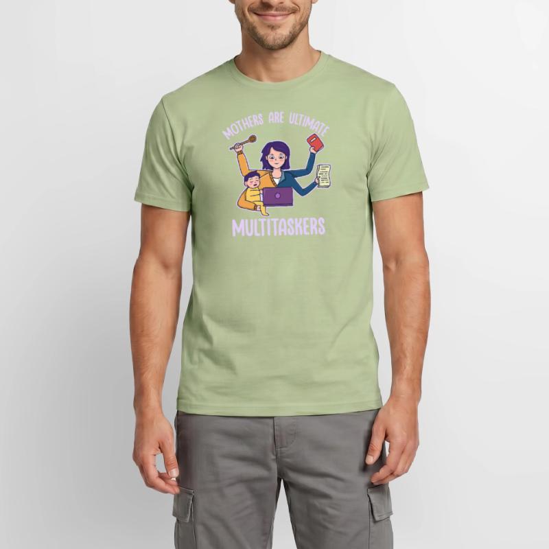 Muttertag Multitasking Arbeit Design Männer T-Shirt