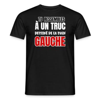 tu ressembles à un truc dessiné de la main gauche - T-shirt homme - noir - Devant - AI Model Male 178 light (178cm)