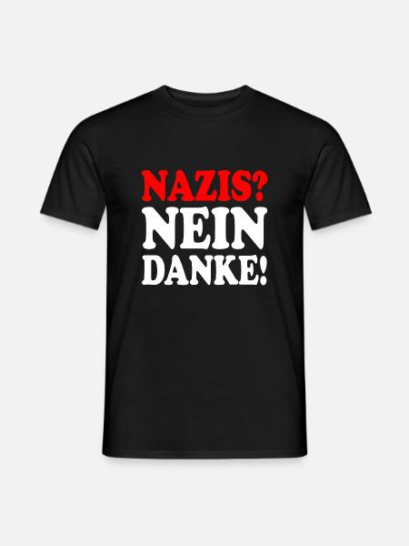 Nazis nein danke - Männer T-Shirt - Schwarz