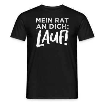 Sauer Tired Aggressive Streit - Mein Rat: Run! - Men's T-Shirt - black - Front - AI Model Male 178 light (178cm)