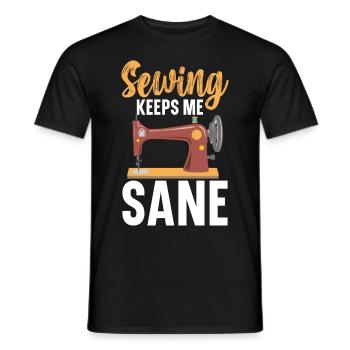 Sewing Keeps Me Sane Quilting Crochet Sewing - Men's T-Shirt - black - Front - AI Model Male 178 light (178cm)
