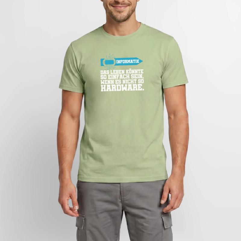 Informatik Das Leben könnte einfach sein Hardware Männer T-Shirt