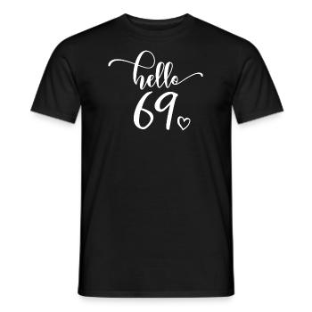 Hello 69 - Cadeau mignon de 69e anniversaire pour femmes - T-shirt homme - noir - Devant - AI Model Male 178 light (178cm)