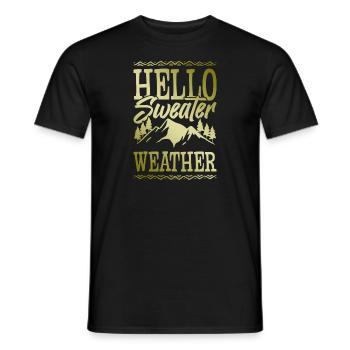 Hello Sweater Weather - Männer T-Shirt - Schwarz - Vorne - AI Model Male 178 light (178cm)