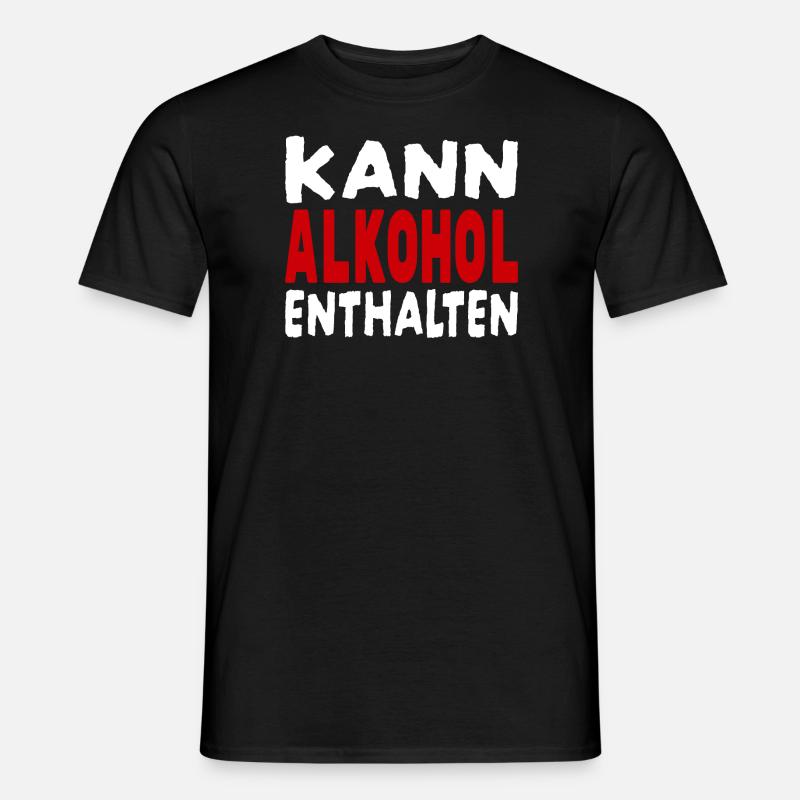Kann Alkohol enthalten - Männer T-Shirt - Schwarz