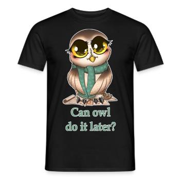 owl do it later - Men's T-Shirt - black - Front - AI Model Male 178 light (178cm)