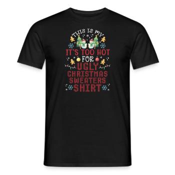 Christmas Saying Funny Witty Humor Xmas - Men's T-Shirt - black - Front - AI Model Male 178 light (178cm)
