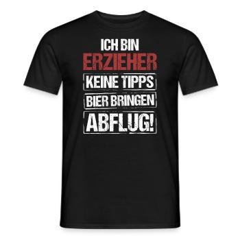 Ich bin Erzieher - Bier bringen und Abflug - Männer T-Shirt - Schwarz - Vorne - AI Model Male 178 light (178cm)