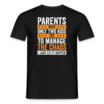 Lustige Eltern mit Vielen Kindern – Chaos Familie - Männer T-Shirt - Schwarz - Vorne - AI Model Male 178 light (178cm)