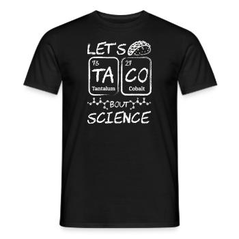 Enseignant, Étudiant, Drôle, Blague, Let’s Taco, Bout Science - T-shirt homme - noir - Devant - AI Model Male 178 light (178cm)